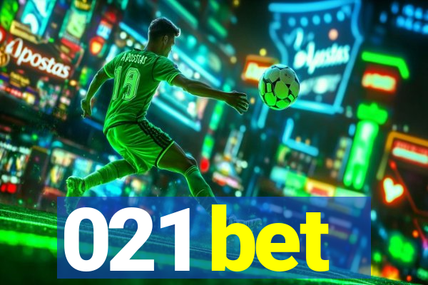 021 bet